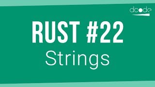 Rust Programming Tutorial #22 - Strings
