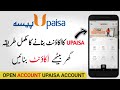 How To Make Upaisa Account In Pakistan | Upaisa Account Banane Ka Tarika