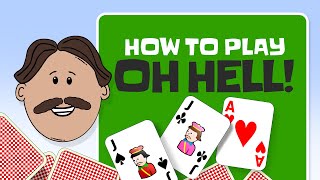 How to play Oh Hell!