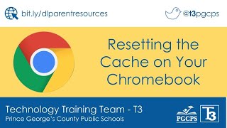 PGCPS Here 2 Help: Resetting Your Chromebook's Cache