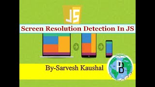 SCREEN RESOLUTION DETECTION JAVASCRIPT|Screen Object|Resolution Detection