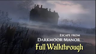 Let's Play - Escape from Darkmoor Manor - Full Walkthrough