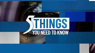 Monday, Dec. 22, 2025: 5 things you need to know