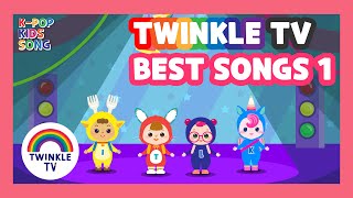 TWINKLE HIT SONGS 1ㅣTwinkle TV Best Songs 1ㅣPopular Kids SongsㅣTwinkle TVㅣHealthy Habits for Kids