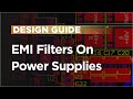 Emi Filters On Power Supplies: Design  Application Guide