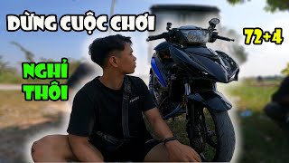 TOANBLACK NGHỈ CHƠI EXCITER 72+4 VÌ LÍ DO NÀY | VLOG