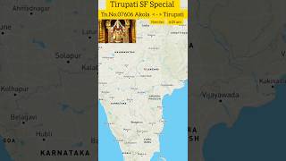 TN no. 07606 Tirupati SF Special ,Akola to tirupati distance - 1220  @ShubhJourney