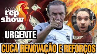 💣 URGENTE GRANDE NOVIDADE RENOVAÇÃO CUCA PEDIDO DE  REFORÇOS