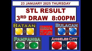 STL 3RD Draw 8PM Result STL Bataan Bulacan Pampanga Angeles 23 January  2025 THURSDAY