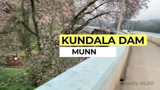 KUNDALA DAM | MUNNAR | KERALA | INDIA