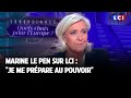 Marine Le Pen sur LCI : 