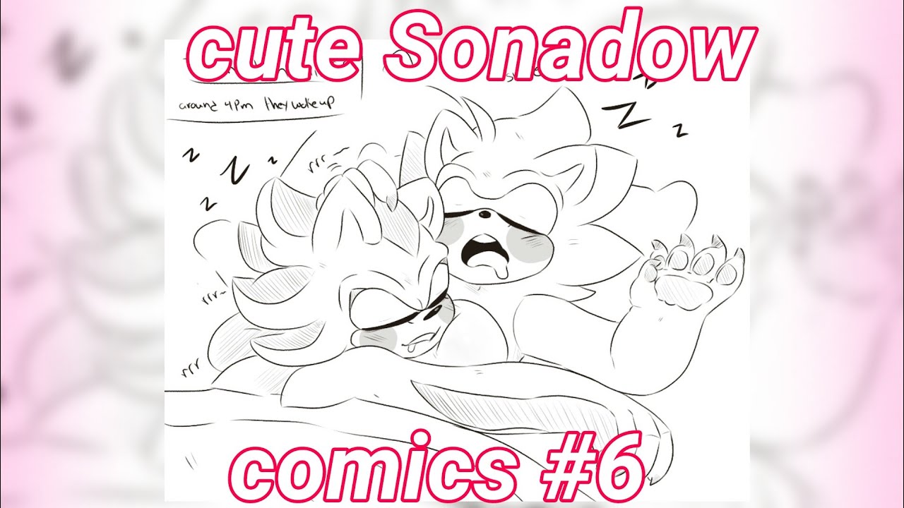 Cute Sonadow Comics 6 Youtube
