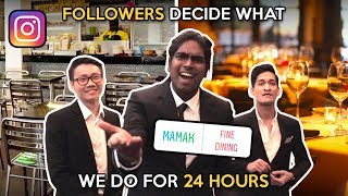 Followers Decide What We Do For 24 Hours