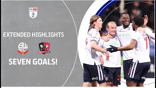 SEVEN GOALS! | Bolton Wanderers v Exeter City extended highlights