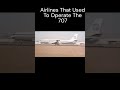 airlines that used to operate the 707