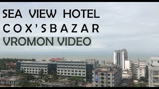 Sea View Hotel in Cox's Bazar