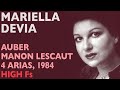 Glass Shatterers!  Mariella Devia - Auber: MANON LESCAUT arias, Verona 1984, High Fs