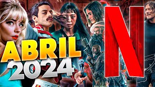 Estrenos Netflix Abril 2024 | Top Cinema