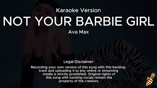 Ava Max - Not Your Barbie Girl (Karaoke Version)