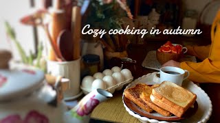 Living among the things you cherish the most 🏡 Cozy cooking in Autumn | slow living