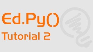 EdPy: Tutorial 2 - Basics