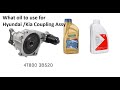 Hyundai Kia Haldex oil - What oil you need for Hyundai / Kia Coupling Assy