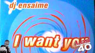 DJ Ensaime – I Want You