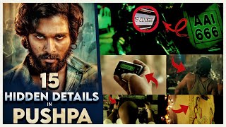 Pushpa Movie Hidden Details | Hidden Details In Pushpa | Allu Arjun | Rashmika Mandanna | Samantha