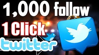 Best 1 Tricks To Make Followers in Twitter- 1Click Follow 1,000 | 100% Working Tutorial- #HT