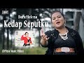 Dara Helena_Kedap Seputku (Official MV)