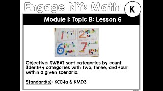 Kindergarten: Engage NY: Module 1: Lesson 6