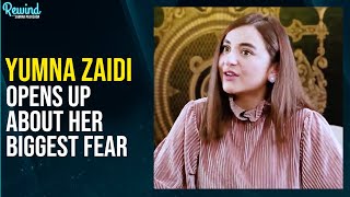 Yumna Zaidi Opens Up About Her Biggest Fear | Qarz E Jaan | Rewind With Samina Peerzada | NA2Q