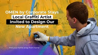 OMEN by Corporate Stays - Local Graffiti Artist Invited to Design Our New Apartment