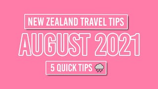 👌 New Zealand Travel Tips for August 2021 - NZPocketGuide.com