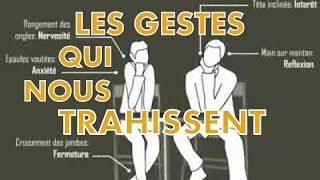 LES GESTES QUI NOUS TRAHISSENT