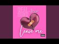 Leave Me (feat. Jazzie) (Remix)