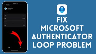 How to Fix Microsoft Authenticator Loop Problem (2024) | Microsoft Authenticator Tutorial
