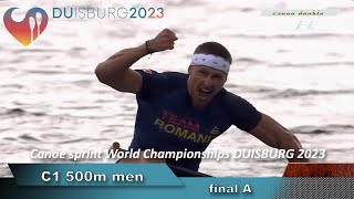 C1 500m men final A Canoe sprint World Championships Duisburg 2023