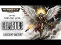 CELESTINE | Living Saint | Warhammer 40K Gothic Symphonic Metal