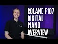 Roland F107 Digital Piano 🎹 Overview - Features and Demo Performance