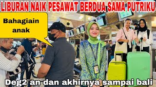 PERTAMA NGAJAK LIBURAN PUTRIKU KE BALI HADIAH DARI SUAMI