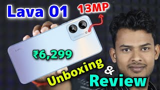 Lava 01 Unboxing And Review || Lava 01 Just ₹6299 ⚡⚡