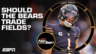 Should the Bears trade Justin Fields? | First Draft