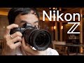 Nikon Z6 & Z7 Full Frame Mirrorless: First Lok