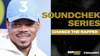 Chance the Rapper — The Heart \u0026 Tongue, Highs and Lows, Child of God | LIVE Performance | SiriusXM