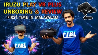 Irusu Play VR Plus Unboxing and Review | First Time in Malayalam | Onam Special Video