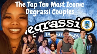 MY TOP TEN MOST ICONIC DEGRASSI COUPLES|| As Told By Rai