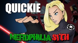 Quickie - Nerdphilia Sith