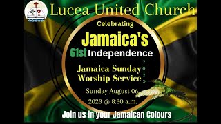 LUCEA UNITED CHURCH WORSHIP SERVICE LIVE STREAM AUGUST 6, 2023