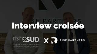 Interview Croisée -  risingSUD x Rise Partners